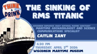 Event poster with photo of the Titanic setting voyage.