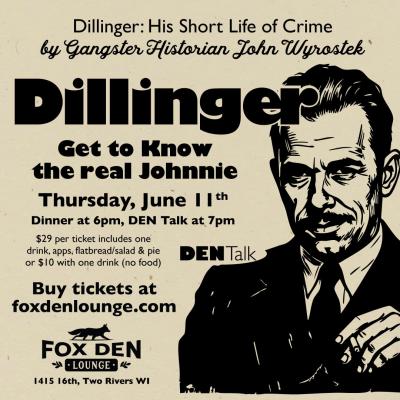 Event poster featuring inked image of John Dillinger.