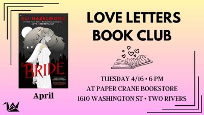 Love Letters Book Club 4.16.24.