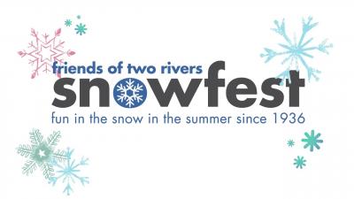 Friends of Two Rivers Snowfest text with images of snowflakes.