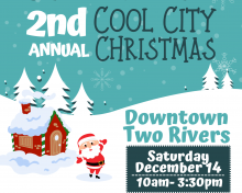 Santa with workshop and trees in the background, announcing Cool City Christmas in Two Rivers.